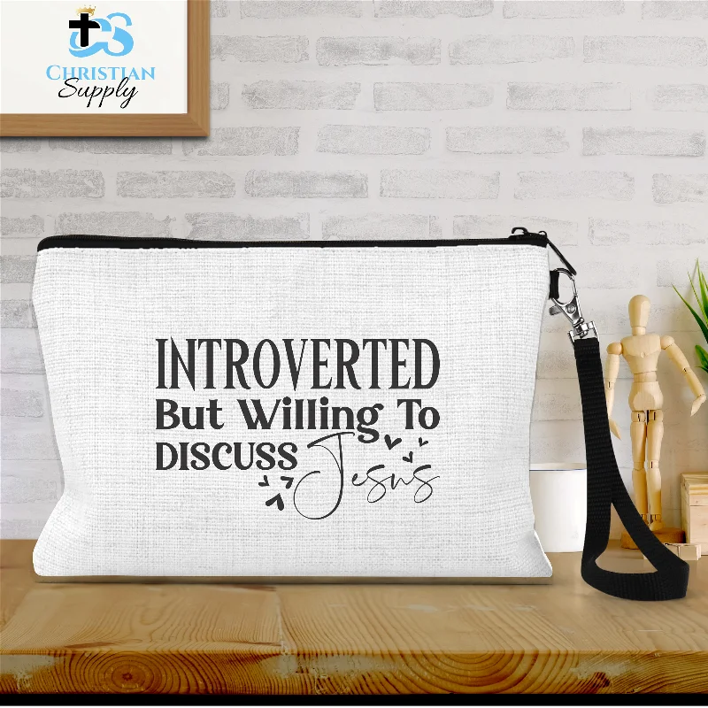 Introverted but Willing to Discuss Jesus Wristlet